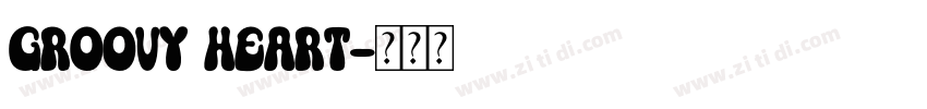 Groovy Heart字体转换